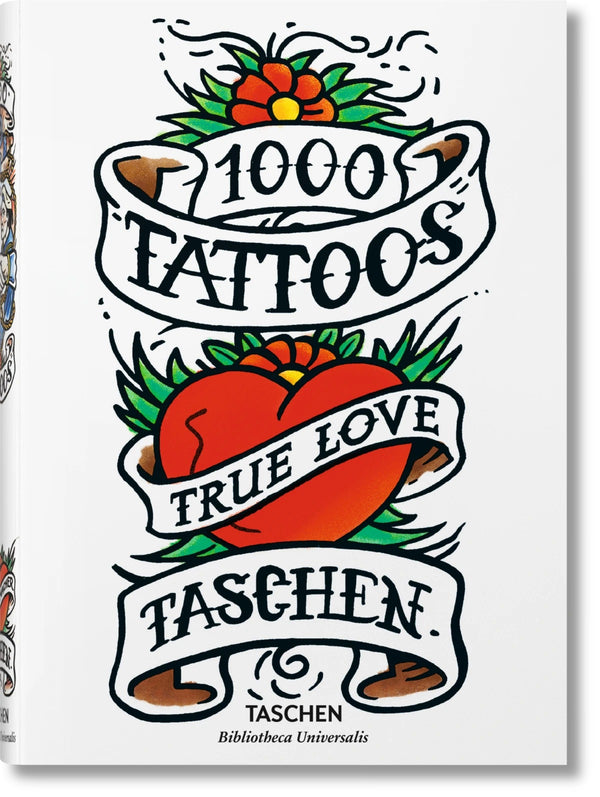 1000 Tattoos (Bibliotheca Universalis Edition)