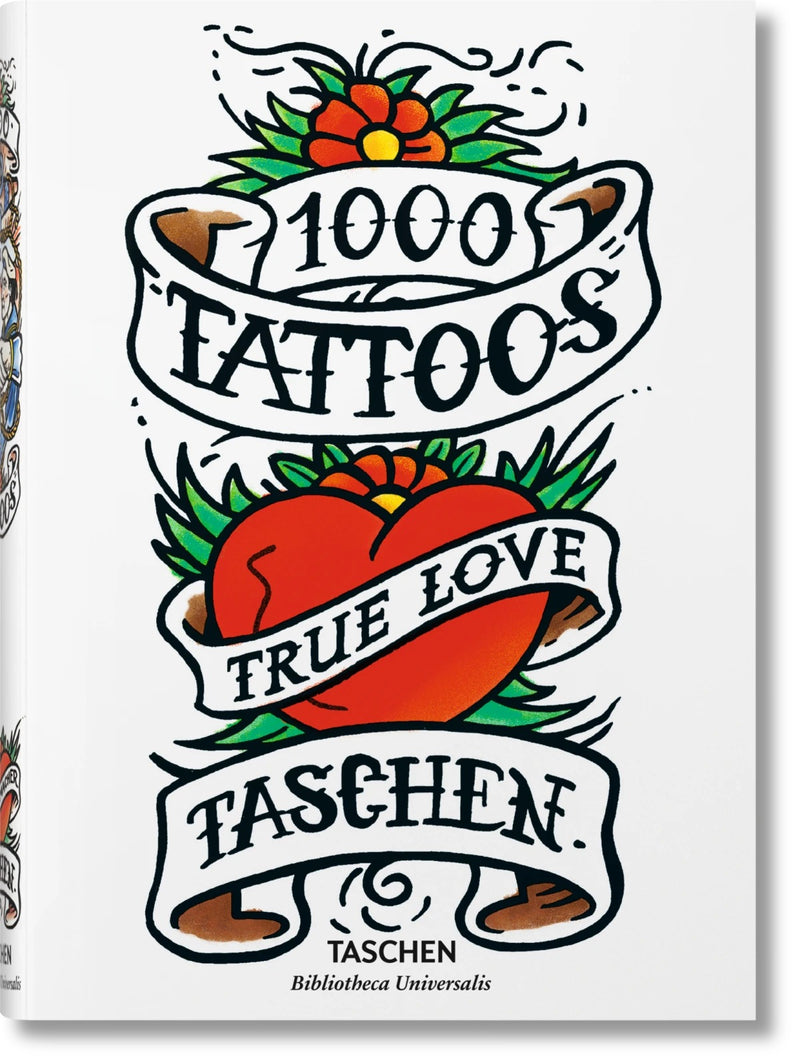 1000 Tattoos (Bibliotheca Universalis Edition)