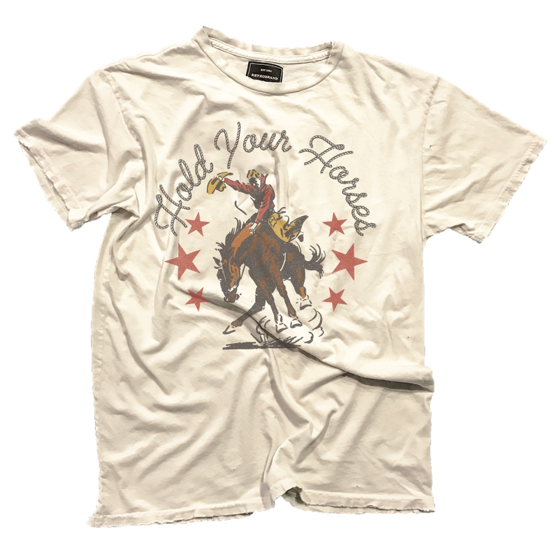 Hold Your Horses Tee - Antique White